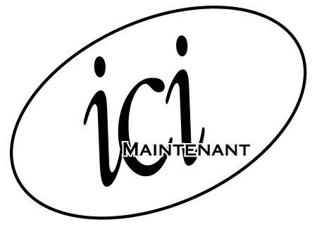 Logo with text 'ici MAINTENANT' inside an oval shape.