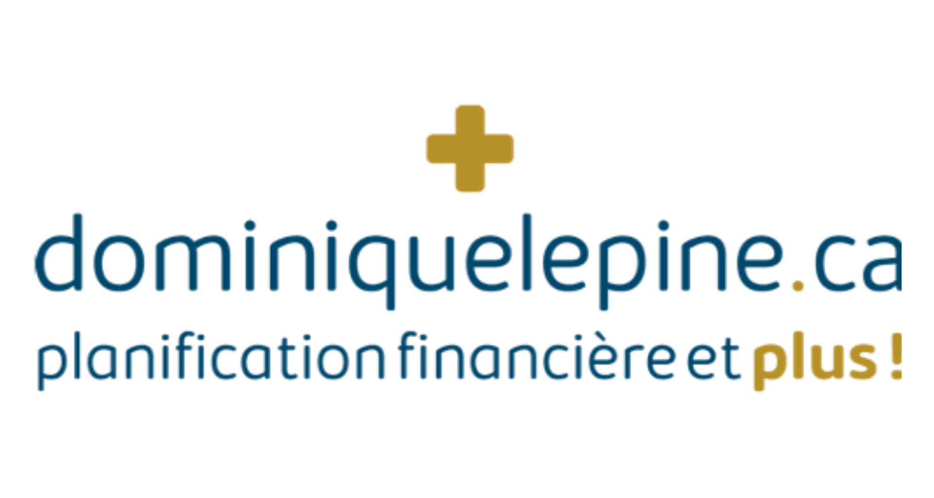 Logo of dominiquelepine.ca with financial planning tagline in French and a plus symbol.